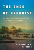 Cover: The Ends of Paradise - Stanford University Press