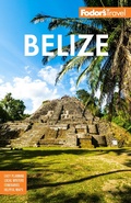 Cover: Fodor's Belize - Fodor's Travel Publications Inc.,U.S.