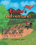 Cover: Emilio's Adventures - Page Publishing, Inc.