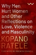 Cover: Why Men Hurt Women and Other Reflections on Love, Violence and Masculinity - Abingdon Press