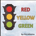 Cover: Red Yellow Green - Little Books for Big Minds