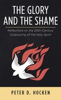 Cover: The Glory and the Shame - Wipf & Stock Publishers