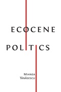 Cover: Ecocene Politics - Open Book Publishers