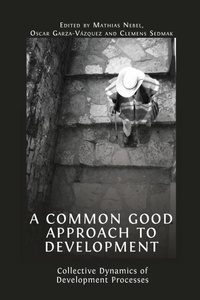 Enlarge image Cover: A Common Good Approach to Development - Open Book Publishers