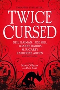 Cover: Twice Cursed: An Anthology - Titan Books Ltd