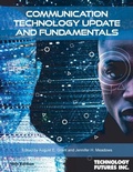 Cover: Communication Technology Update and Fundamentals, 18th Edition - Technology Futures, Inc.