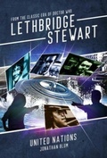 Cover: Lethbridge-Stewart: United Nations - Candy Jar Books