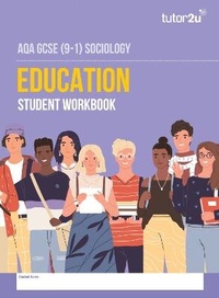 Abbildung von: AQA GCSE (9-1) Sociology Education Student Workbook - Tutor2u Limited
