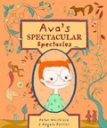 Cover: Ava's Spectacular Spectacles - Troika Books
