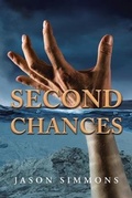 Cover: Second Chances - Rushmore Press LLC