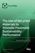 Cover: The Use of Recycled Materials to Promote Pavement Sustainability Performance - MDPI AG