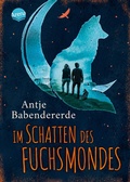 Cover: Im Schatten des Fuchsmondes - Arena Verlag eBooks