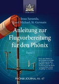 Cover: Anleitung zur Flugvorbereitung f&uuml;r den Ph&ouml;nix - Tredition Gmbh