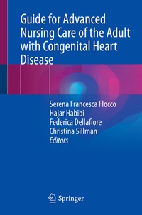 Abbildung von: Guide for Advanced Nursing Care of the Adult with Congenital Heart Disease - Springer