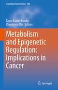 Cover: Metabolism and Epigenetic Regulation: Implications in Cancer - Springer