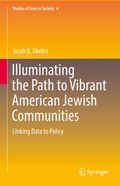 Abbildung von: Illuminating the Path to Vibrant American Jewish Communities - Springer