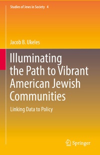 Abbildung von: Illuminating the Path to Vibrant American Jewish Communities - Springer