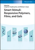Cover: Smart Stimuli-Responsive Polymers, Films, and Gels - Wiley-VCH