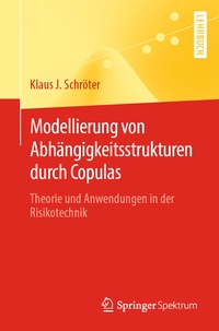 Abbildung von: Modellierung von Abhängigkeitsstrukturen durch Copulas - Springer Spektrum