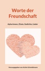 Cover: Worte der Freundschaft - BoD - Books on Demand