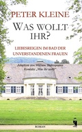 Cover: Was wollt Ihr? - Frieling & Huffmann