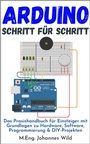 Cover: Arduino | Schritt f&uuml;r Schritt - 3DTech Johannes Wild