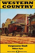 Cover: WESTERN COUNTRY 456: Vergessene Stadt - Raidel Vlg eBooks