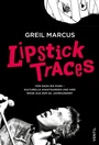 Cover: Lipstick Traces - Ventil Verlag