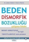 Cover: Beden Dismorfik Bozuklugu Calisma Kitabi - Psikonet Yayinlari