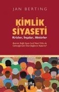 Cover: Kimlik Siyaseti - Bilge K&uuml;lt&uuml;r Sanat