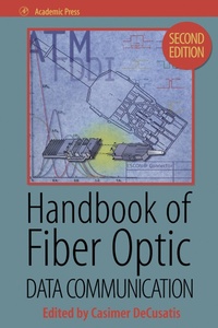 Enlarge image Cover: Handbook of Fiber Optic Data Communication - Academic Press