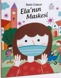 Enlarge image Cover: Elanin Maskesi - Pötikare Yayinlari