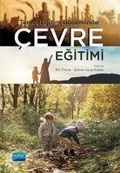 Cover: Temel Egitim D&ouml;neminde Cevre Egitimi - Nobel Akademik Yayincilik