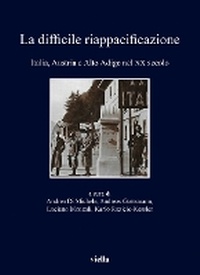 Enlarge image Cover: La Difficile Riappacificazione - Viella