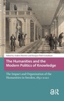 Cover: The Humanities and the Modern Politics of Knowledge - Amsterdam University Press