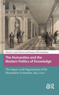 Enlarge image Cover: The Humanities and the Modern Politics of Knowledge - Amsterdam University Press