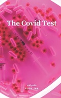 Cover: The Covid Test - Ukiyoto Publishing