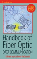 Cover: Handbook of Fiber Optic Data Communication - Academic Press