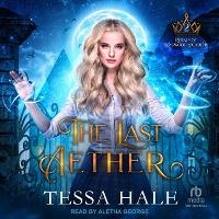 Enlarge image Cover: The Last Aether - Tantor Audio