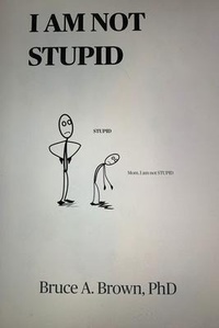 Enlarge image Cover: I AM NOT STUPID - Author