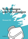 Cover: Verwerfungen und Verwehungen; Spielerische bis frivole Gedichte zu Lebenssinnsuche, Partnerwahl, Schicksal und Umwelt, Zeitstr&ouml;mungen und Irrungen karikierend. Eine lyrische Achterbahnfahrt. - Tredition