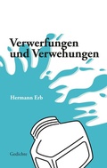 Cover: Verwerfungen und Verwehungen; Spielerische bis frivole Gedichte zu Lebenssinnsuche, Partnerwahl, Schicksal und Umwelt, Zeitstr&ouml;mungen und Irrungen karikierend. Eine lyrische Achterbahnfahrt. - Tredition