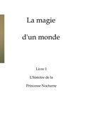 Cover: La magie d'un monde - tredition