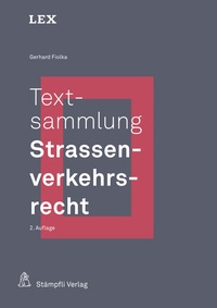 Abbildung von: Textsammlung Strassenverkehrsrecht - Stämpfli Verlag