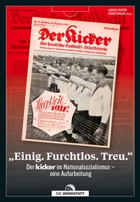 Abbildung von: "Einig. Furchtlos. Treu." - Die Werkstatt