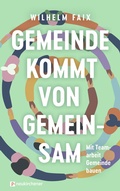 Cover: Gemeinde kommt von gemeinsam - Neukirchener Verlag