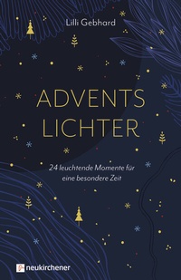 Abbildung von: Adventslichter - Neukirchener Verlag