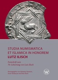 Cover: Studia Numismatica et Islamica in Honorem Lutz Ilisch - Wasmuth Verlag
