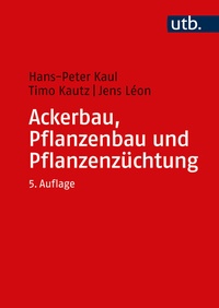 Abbildung von: Ackerbau, Pflanzenbau und Pflanzenzüchtung - UTB