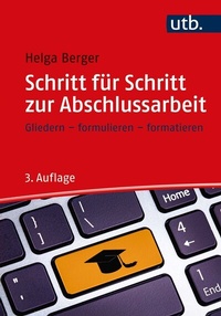 Abbildung von: Schritt für Schritt zur Abschlussarbeit - UTB